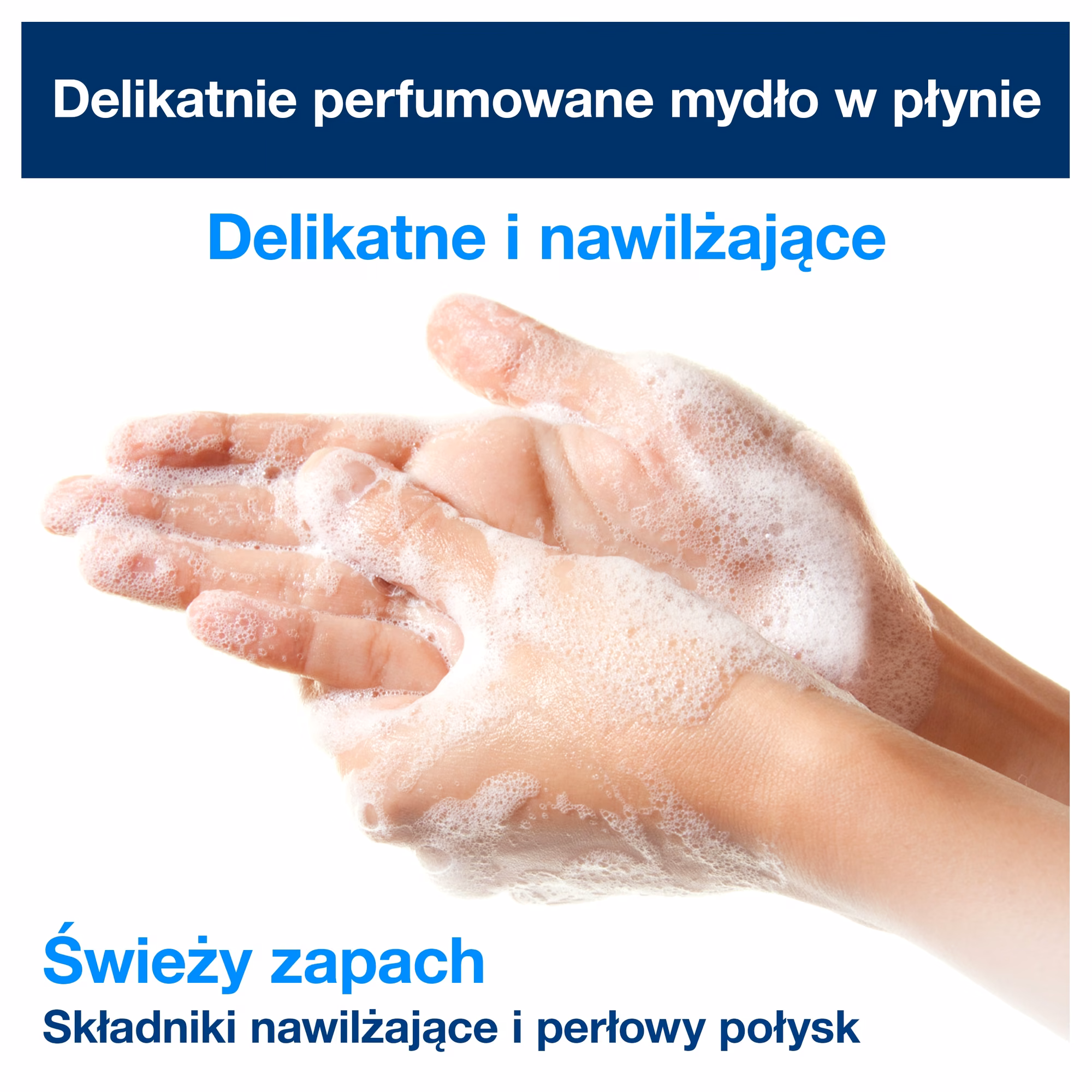 Tork delikatnie perfumowane mydło w płynie S4, dłonie pokryte białą pianą o świeżym zapachu
