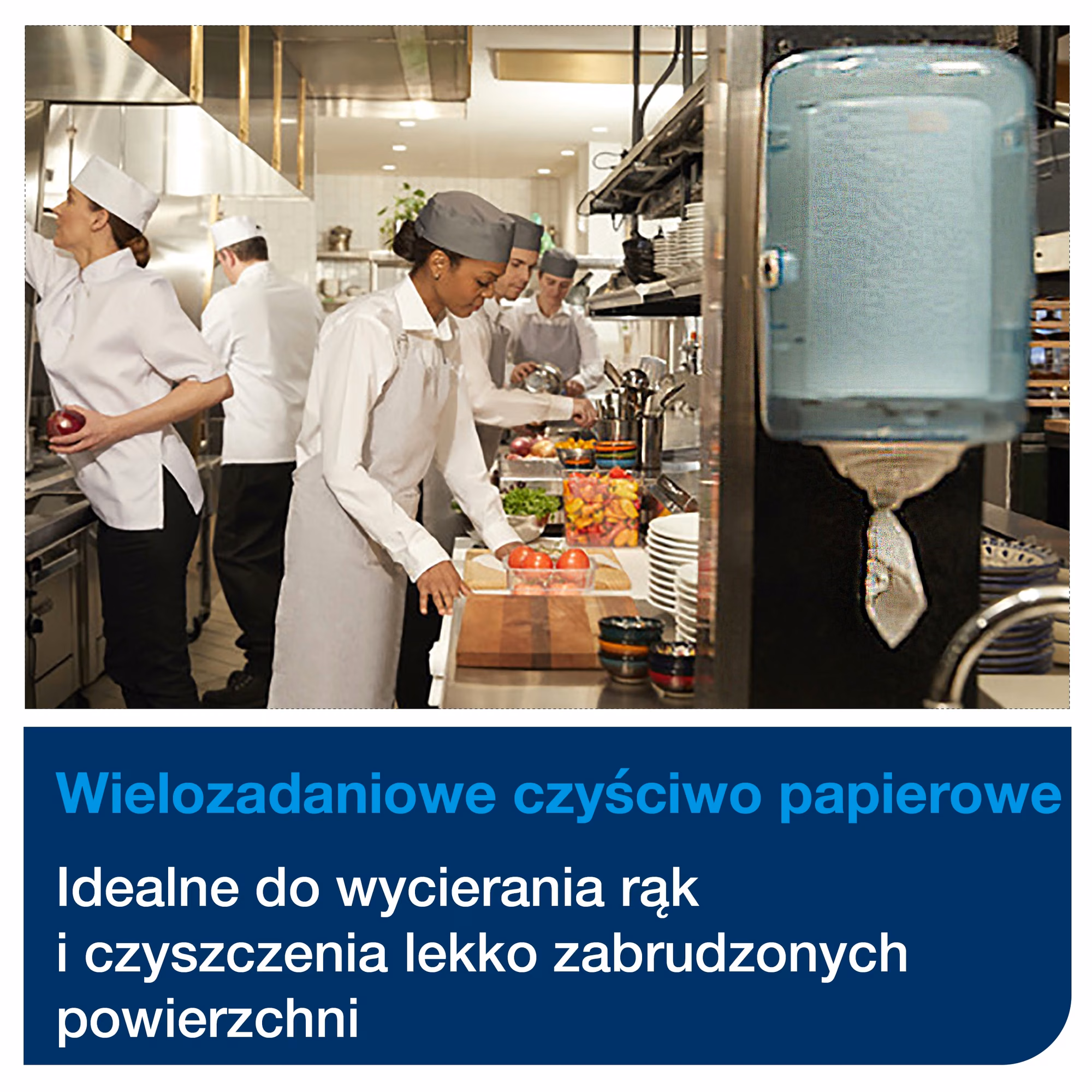 Czyściwo papierowe M3 Tork Reflex, zastosowanie produktu w profesjonalnej kuchni gastronomicznej